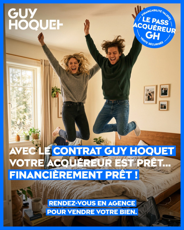 Guy Hoquet lance le Pass Acquéreur GH : pour faire de la sérénité financière, un standard de la transaction